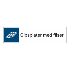Kildesortering klistremerke: "Gipsplater og fliser" m/tekst ved siden av