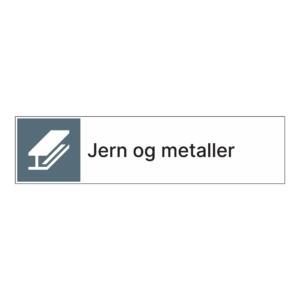 Kildesorteringsskilt: "Jern og metaller" m/tekst ved siden av