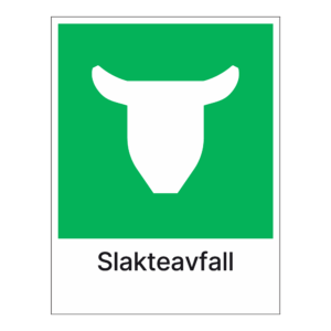 Kildesorteringsskilt: "Slakteavfall" m/tekst under