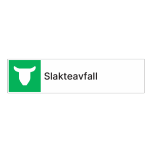 Kildesorteringsskilt: "Slakteavfall" m/tekst under