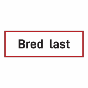 Transport skilt: Bred last