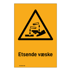 Advarselsskilt: "Etsende væske" m/tekst under