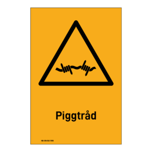 Advarselsskilt: "Piggtråd" m/tekst under