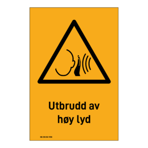 Advarsel klistremerke: "Utbrudd av høy lyd" m/tekst under