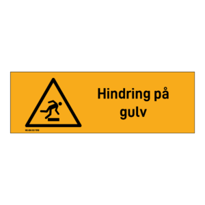 Advarselsskilt: "Hindring på gulv" m/tekst liggende