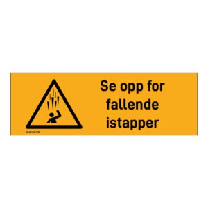 Advarsel klistremerke: "Se opp for fallende istapper" m/tekst liggende