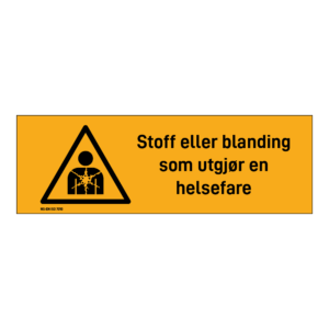 Advarsel klistremerke: "Stoff eller blanding som utgjør en helsefare" m/tekst liggende