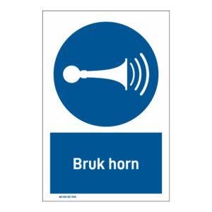 Påbudsskilt: "Bruk horn" m/tekst under