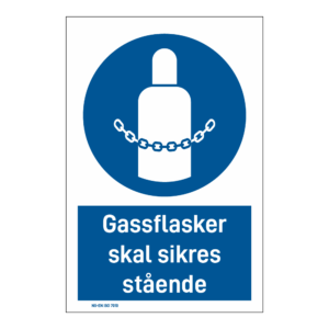 Påbudsskilt: "Gassflasker skal sikres stående" m/tekst under