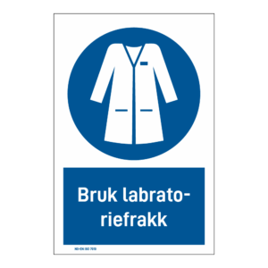Påbudsskilt: "Labratoriefrakk påbudt" m/tekst under