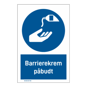 Påbud klistremerke: "Barrierekrem påbudt" m/tekst under