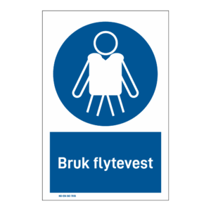 Påbud klistremerke: "Bruk flytevest" m/tekst under
