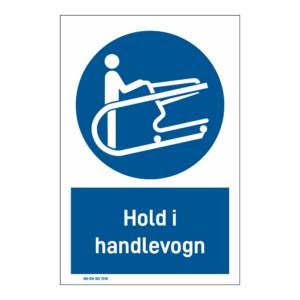 Påbud klistremerke: "Hold i handlevogn" m/tekst under