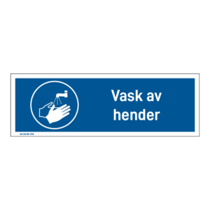Påbudsskilt: "Vask av hender" m/tekst liggende