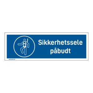 Påbudsskilt: "Sikkerhetssele påbudt" m/tekst liggende