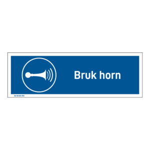 Påbudsskilt: "Bruk horn" m/tekst liggende