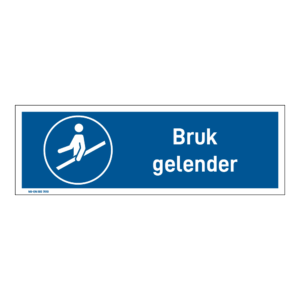Påbud klistremerke: "Bruk gelender" m/tekst liggende