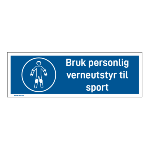 Påbud klistremerke: "Bruk personlig verneutstyr til sport" m/tekst liggende