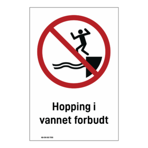 Forbudsskilt: "Hopping i vannet forbudt" m/tekst