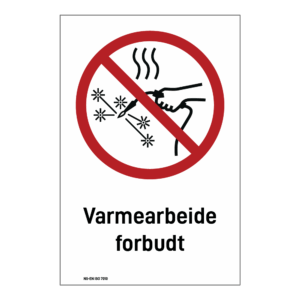 Forbud klistremerke: "Varmearbeid forbudt" m/tekst