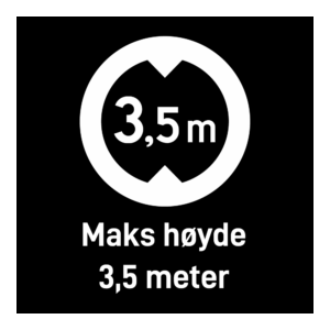 Privatrettslig skilt: "Maks høyde 3,5m" m/tekst