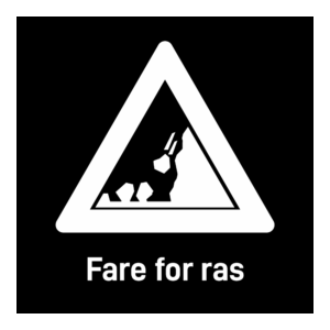 Privatrettslig skilt: "Fare for ras" m/tekst