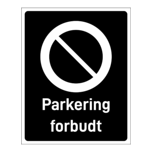 Privatrettslig skilt: "Parkering forbudt" m/tekst