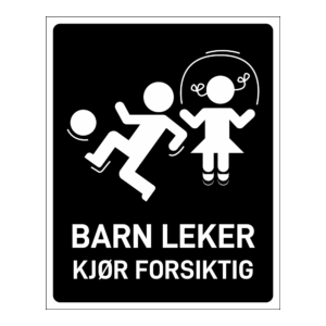Privatrettslig skilt: "Barn leker, kjør forsiktig" m/tekst