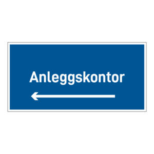 Anleggsområde skilt: "Anleggskontor" m/pil venstre