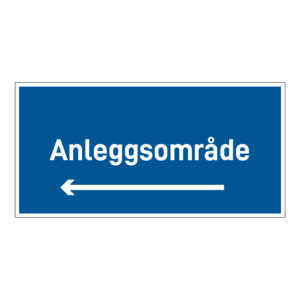 Anleggsområde skilt: "Anleggsområde" m/pil venstre