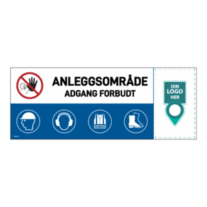 Anleggsområde banner: "Anleggsområde, adgang forbudt". Med logo høyre side