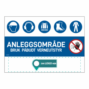 Anleggsområde banner: "Anleggsområde, bruk påbudt verneutstyr". Med logo under