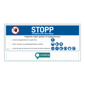 Anleggsområde banner: "Stopp, ingen adgang". Med logo under