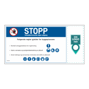 Anleggsområde banner: "Stopp, ingen adgang". Med logo høyre side