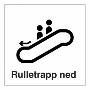 Informasjonsskilt: "Rulletrapp ned" m/tekst