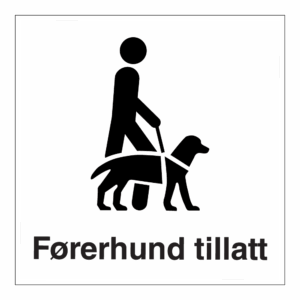Informasjonsskilt: "Førerhund tillatt" m/tekst