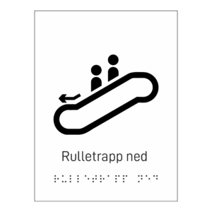 Informasjonsskilt: "Rulletrapp ned" m/ taktilt trykk