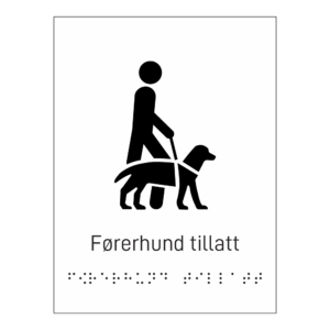 Informasjonsskilt: "Førerhund tillatt" m/ taktilt trykk