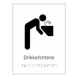 Informasjonsskilt: "Drikkefontene" m/ taktilt trykk