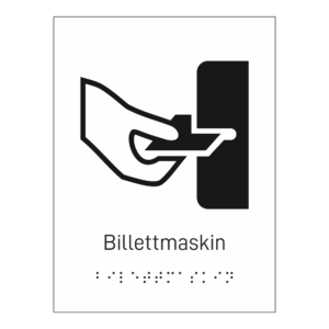 Informasjonsskilt: "Billettmaskin" m/ taktilt trykk